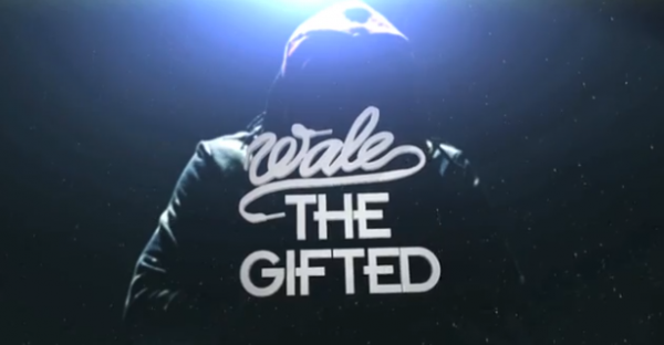 Wale "The Gifted" 