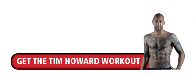 Tim Howard Workout