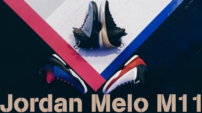 Jordan Brand Unveils Carmelo Anthony's Latest Signature Shoe, the Jordan Melo M11